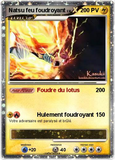 Pokemon Natsu feu foudroyant