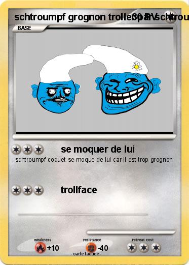 Pokemon schtroumpf grognon troller par schtroumpf coquet
