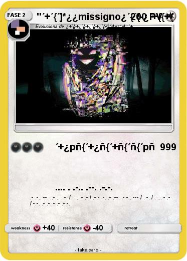 Pokemon ''´+´{´]*¿¿missigno¿´{¨{-¿´+{{+{