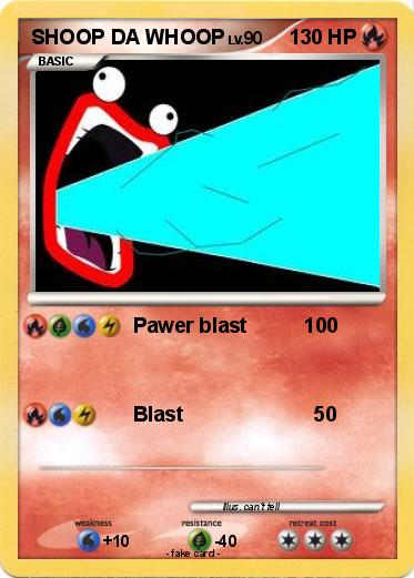 Pokemon SHOOP DA WHOOP