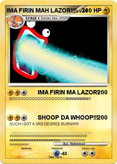 Pokemon IMA FIRIN MAH LAZOR!!!!