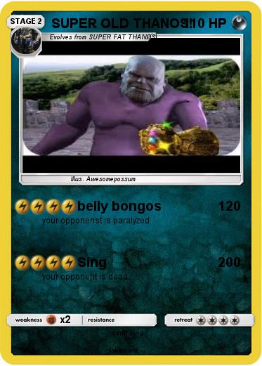 Pokemon SUPER OLD THANOS!