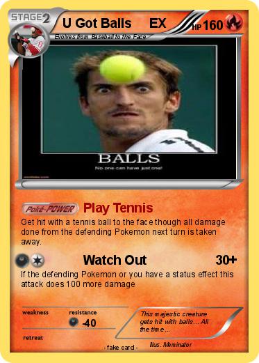 Pokemon U Got Balls     EX