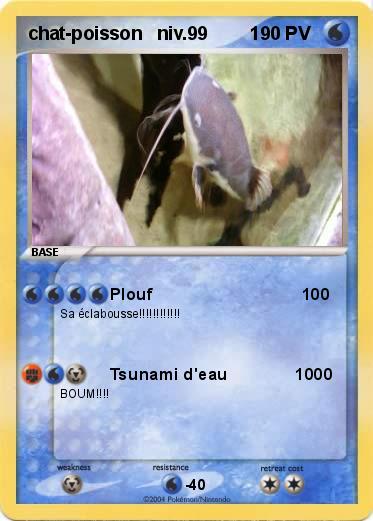 Pokemon chat-poisson   niv.99        1         
