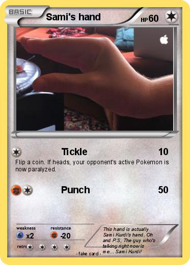 Pokemon Sami's hand