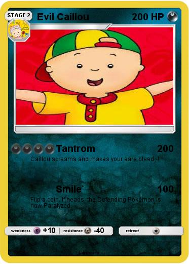 Pokemon Evil Caillou