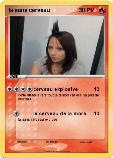 Pokemon la sans cerveau