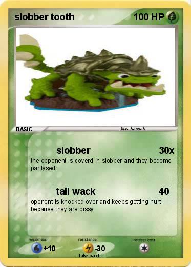 Pokemon slobber tooth