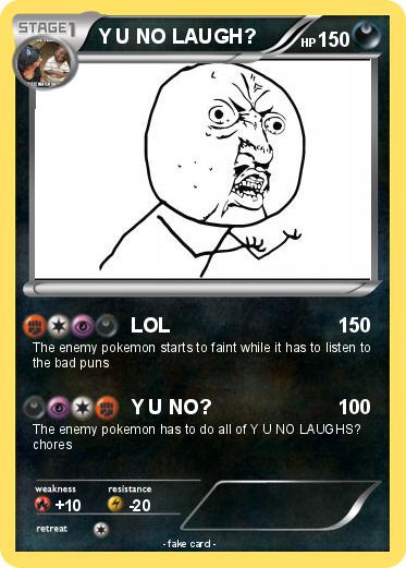 Pokemon Y U NO LAUGH?