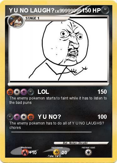 Pokemon Y U NO LAUGH?