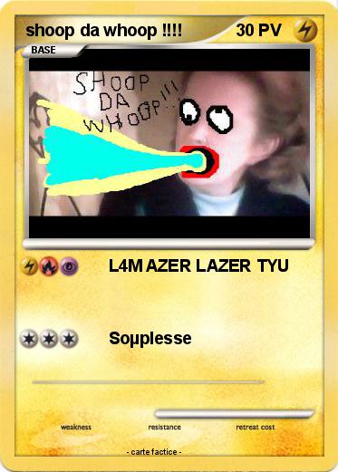 Pokemon shoop da whoop !!!!