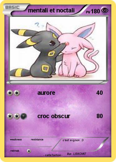 Pokemon mentali et noctali
