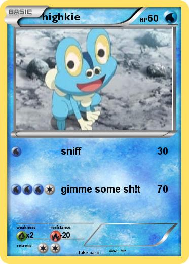 Pokemon highkie