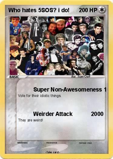 Pokemon Who hates 5SOS? i do!