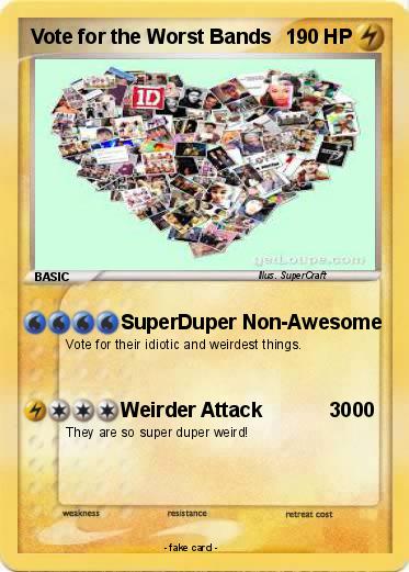 Pokemon Vote for the Worst Bands