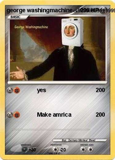 Pokemon george washingmachine