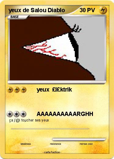 Pokemon yeux de Salou Diablo