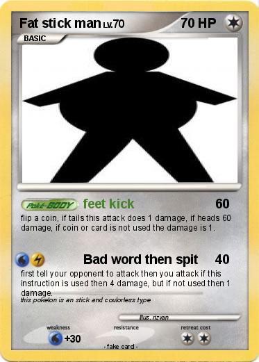 Pokemon Fat stick man