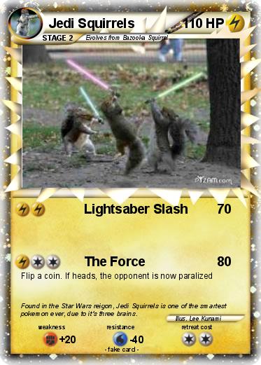 Pokemon Jedi Squirrels