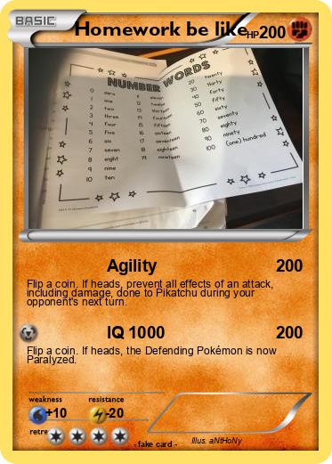 Pokemon Homework be like
