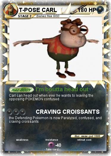 Pokemon T-POSE CARL