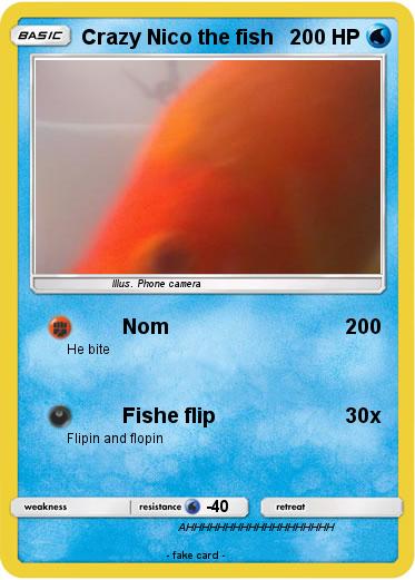Pokemon Crazy Nico the fish