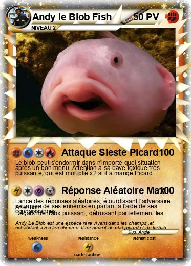 Pokemon Andy le Blob Fish