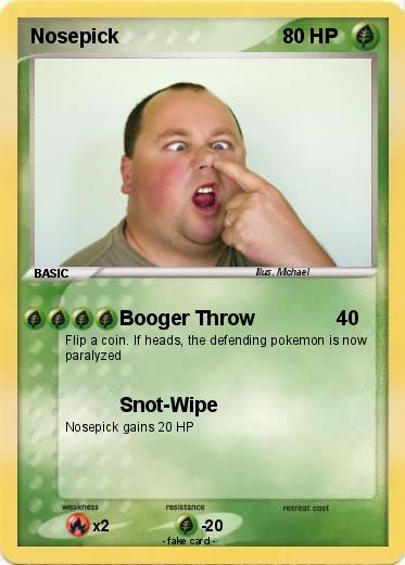 Pokemon Nosepick