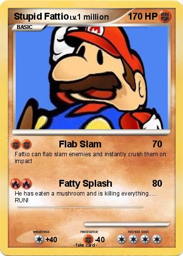 Pokemon Stupid Fattio