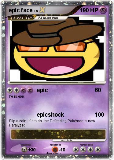 Pokemon epic face