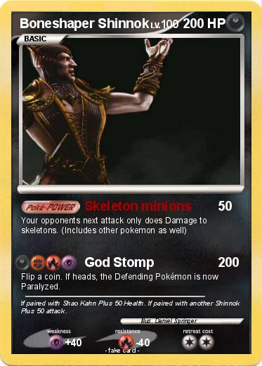 Pokemon Boneshaper Shinnok
