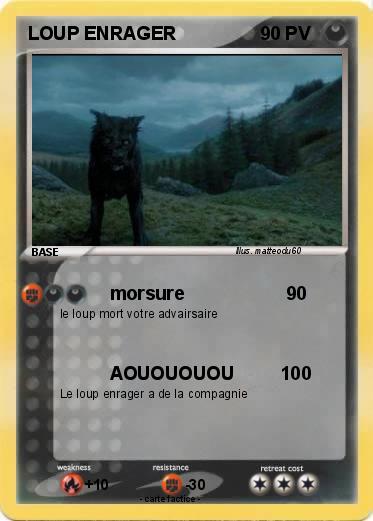 Pokemon LOUP ENRAGER
