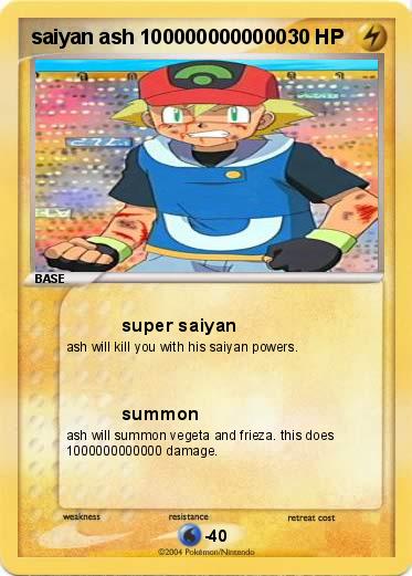 Pokemon saiyan ash 1000000000000