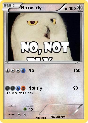 Pokemon No not rly