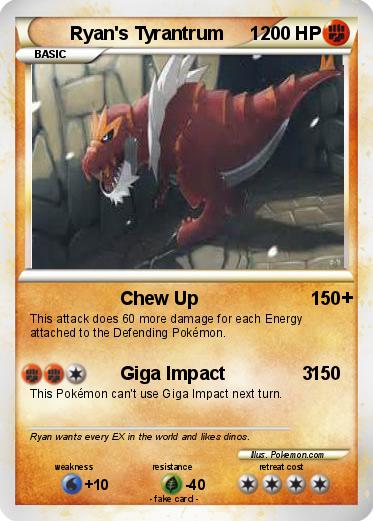 Pokemon Ryan's Tyrantrum     1