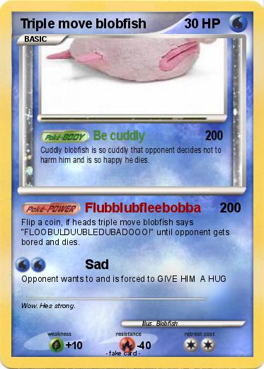 Pokemon Triple move blobfish