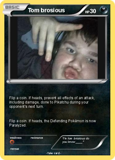 Pokemon Tom brosious