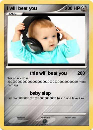 Pokemon i will beat you