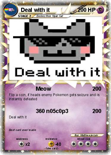 Pokemon Deal with it