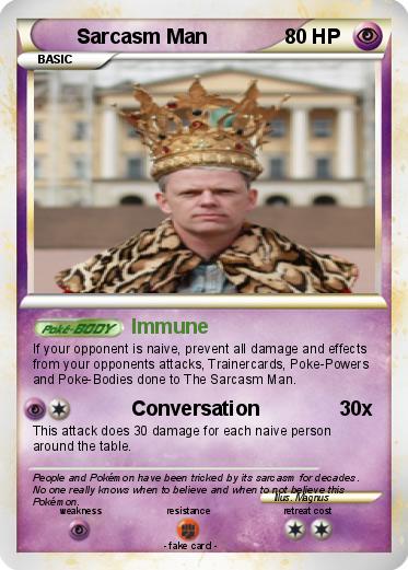 Pokemon Sarcasm Man