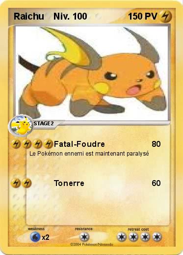 Pokemon Raichu    Niv. 100