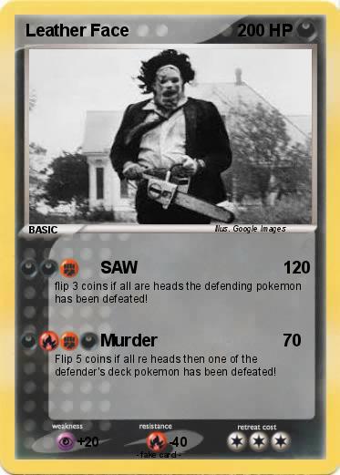 Pokemon Leather Face