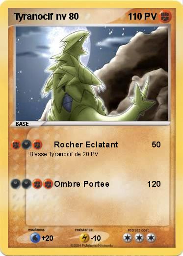 Pokemon Tyranocif nv 80
