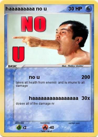Pokemon haaaaaaaaa no u
