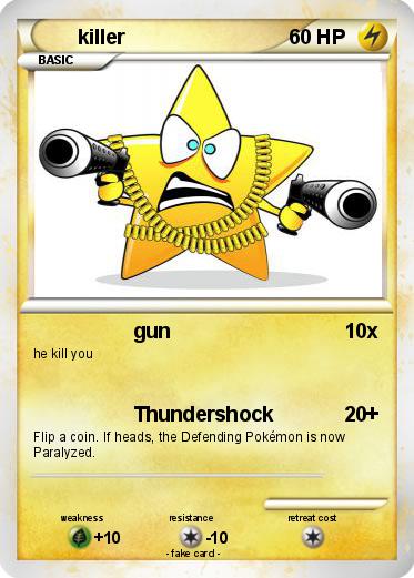 Pokémon killer 3531 3531 - gun - My Pokemon Card