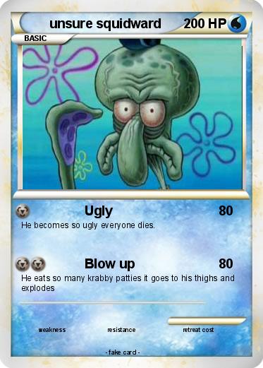 Pokemon unsure squidward