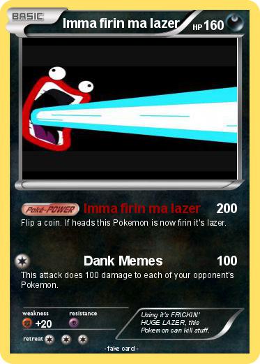Pokemon Imma firin ma lazer