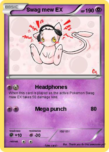 Pokemon Swag mew EX