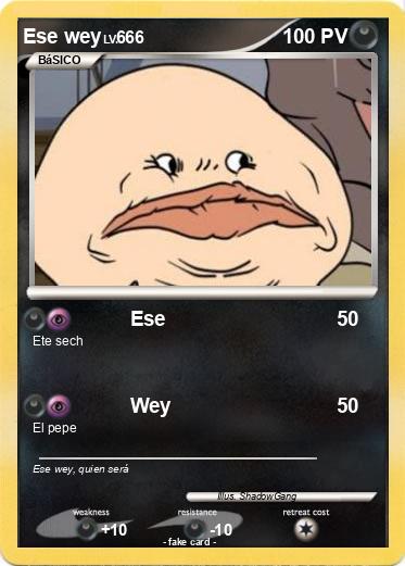 Pokemon Ese wey