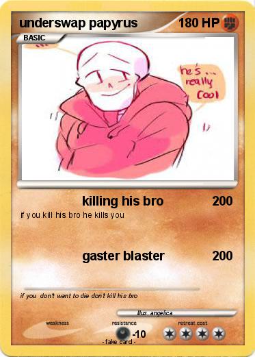 Pokemon underswap papyrus